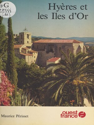 cover image of Hyères et les îles d'Or